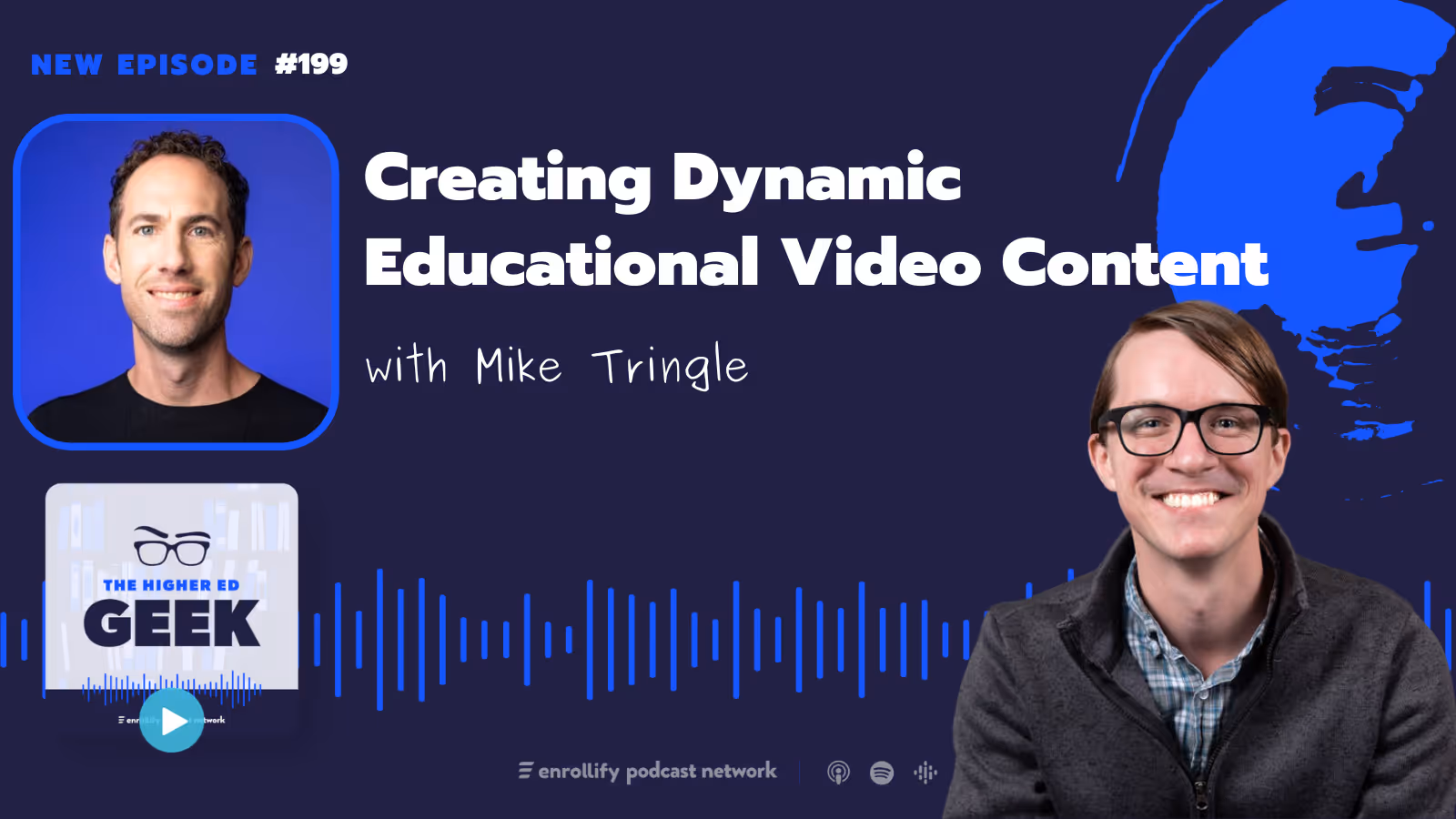 Ep. 199: Mike Tringe on Creating Dynamic Educational Video Content