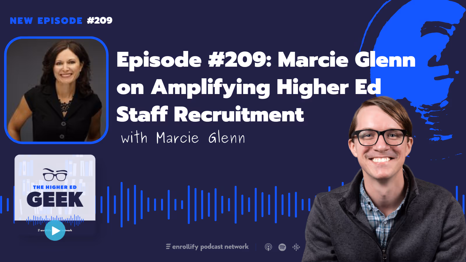 Ep. 209:  Marcie Glenn on Amplifying Higher Ed Staff Recruitment