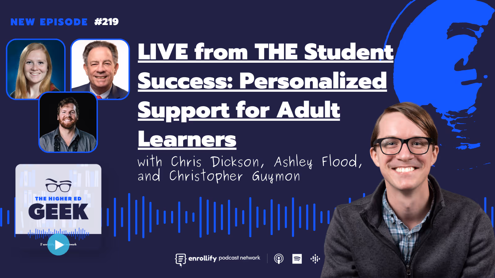 Episode 219: LIVE from THE Student Success - Personalized Support for Adult Learners