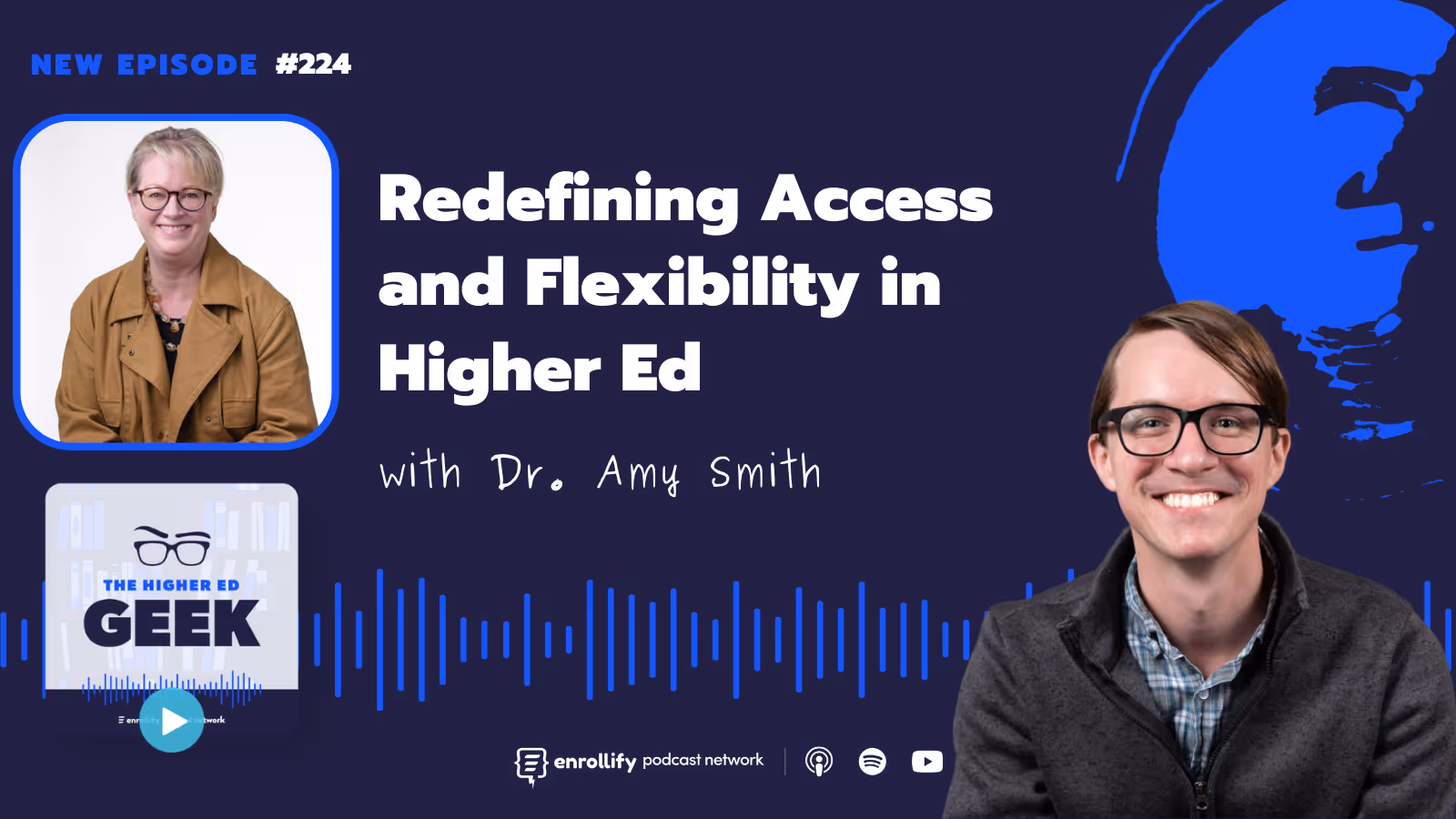 Episode 224: Redefining Access and Flexibility in Higher Ed