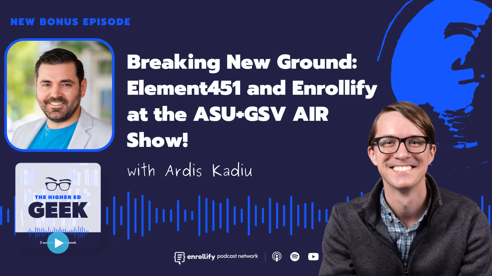 BONUS: Breaking New Ground — Element451 and Enrollify at the ASU+GSV AIR Show!