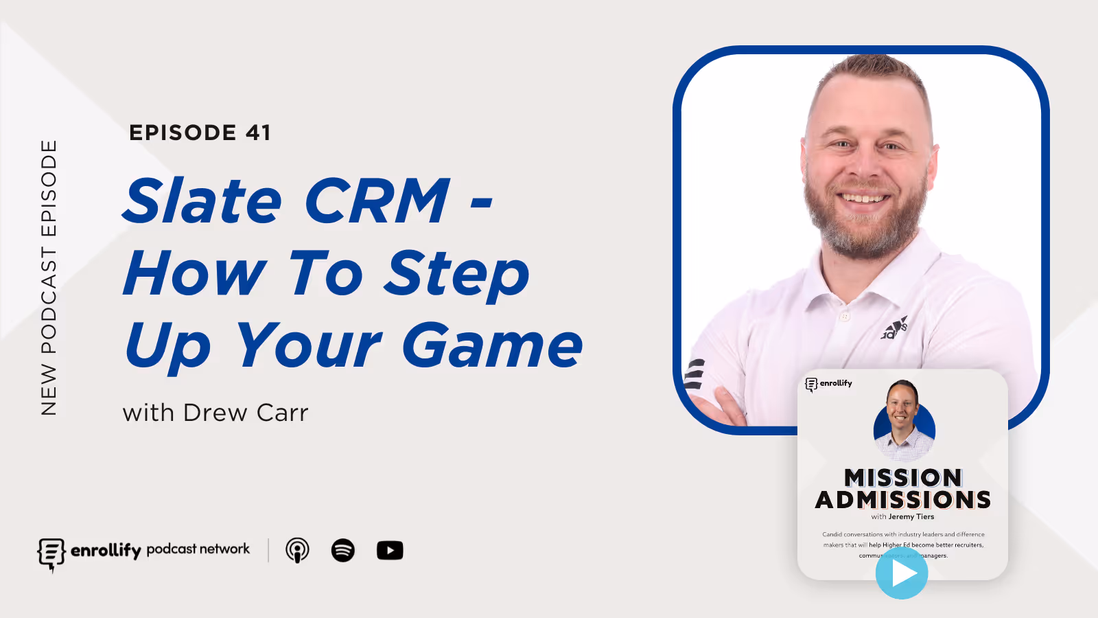 Ep. 41: Slate CRM - How To Step Up Your Game