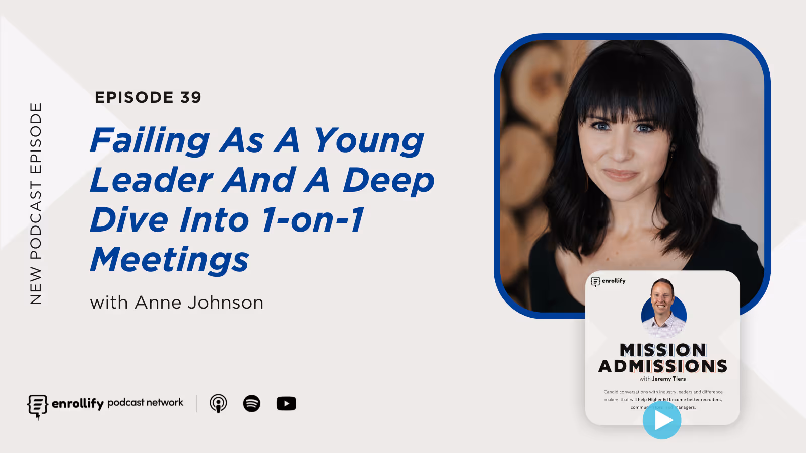 Ep. 39: Failing As A Young Leader And A Deep Dive Into 1-on-1 Meetings