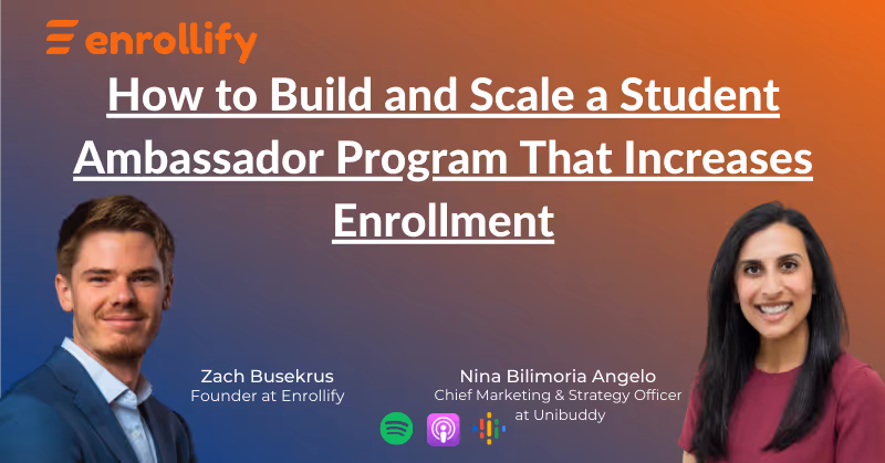 Ep. 139: How to Build and Scale a Student Ambassador Program That Increases Enrollment