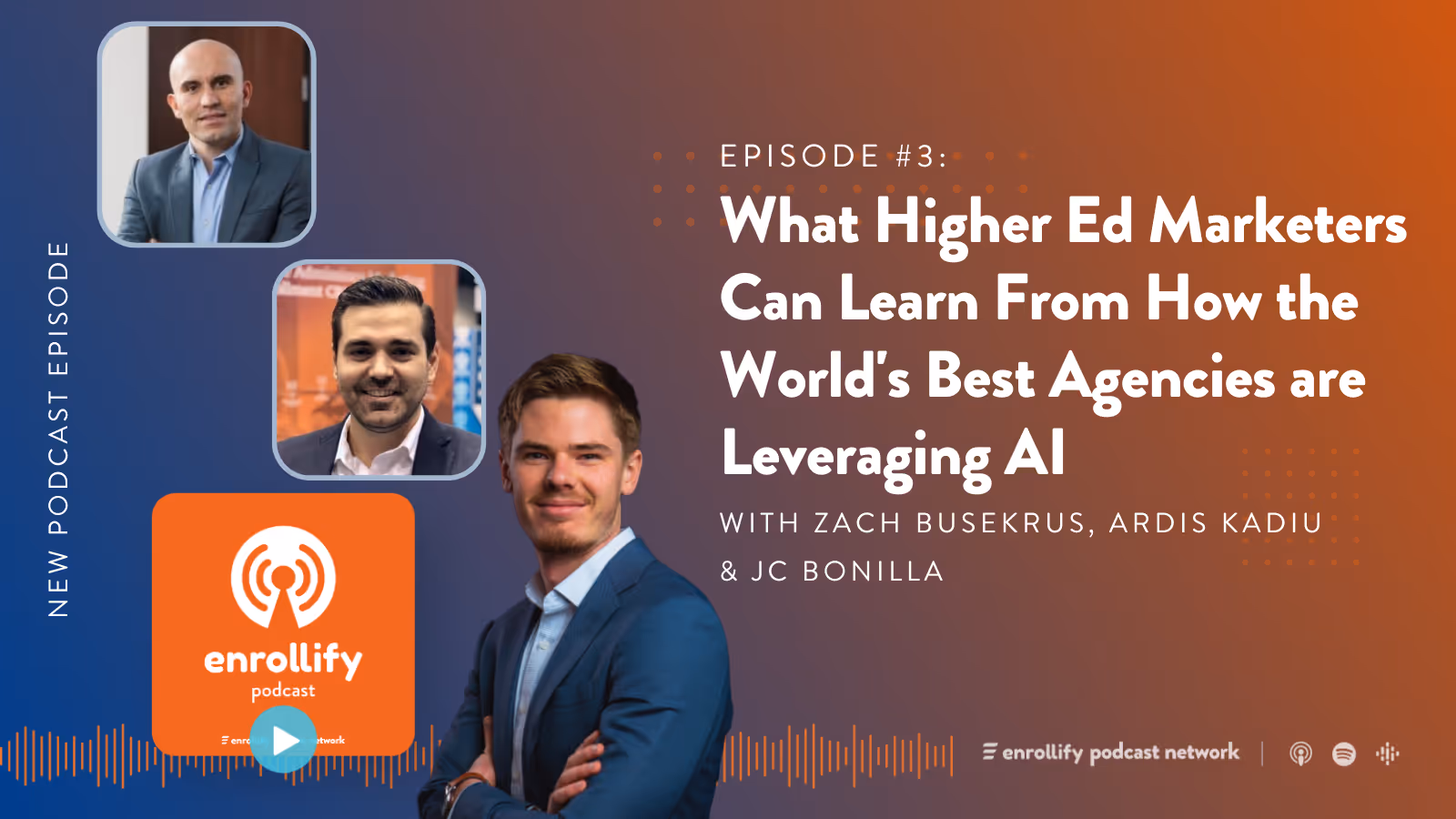 Ep. 148: What Higher Ed Marketers Can Learn From How the World's Best Agencies are Leveraging AI