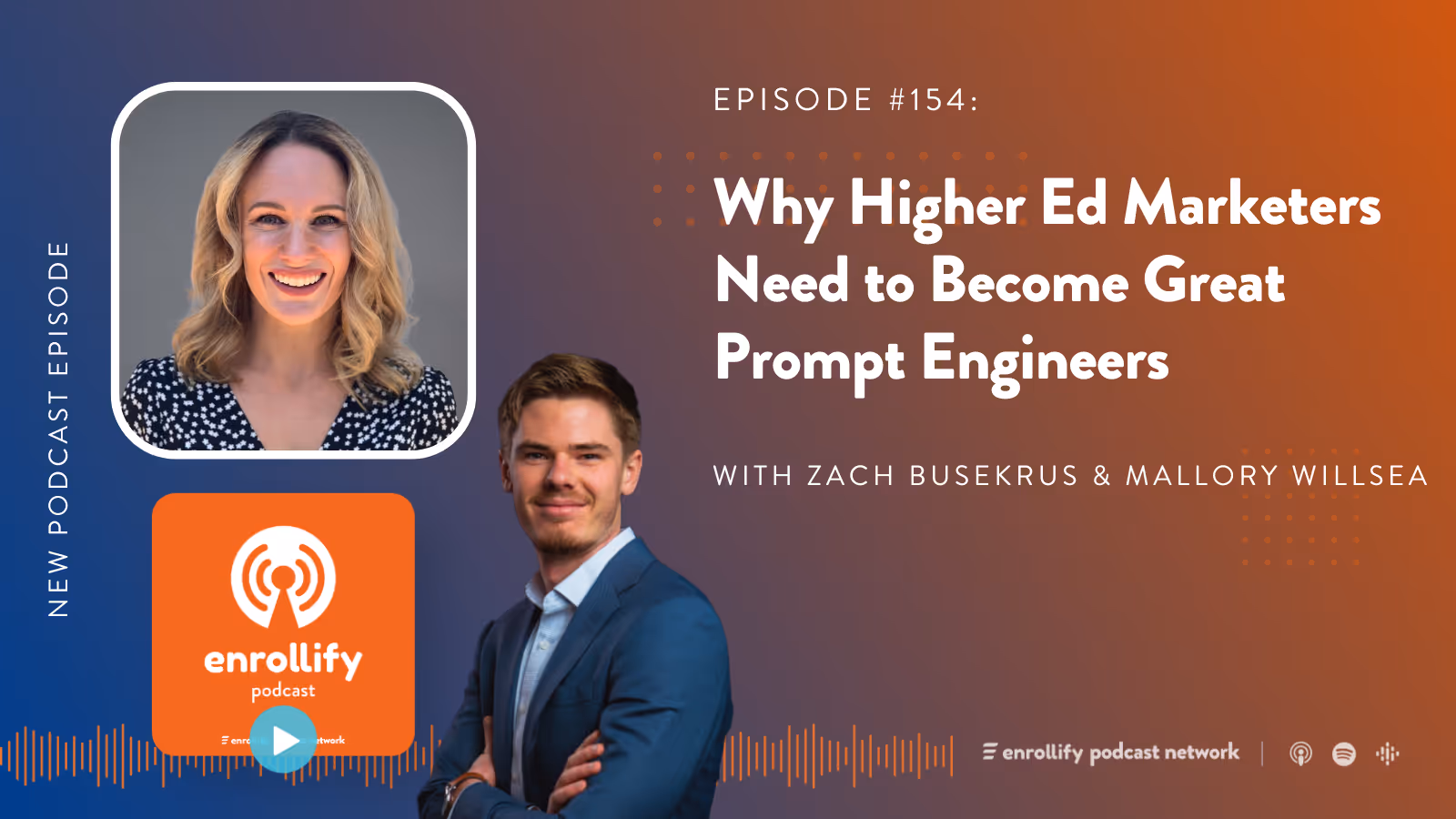 Ep. 154: Why Higher Ed Marketers Need to Become Great Prompt Engineers