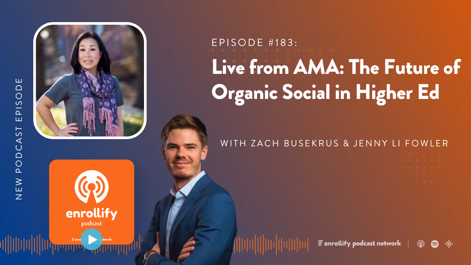 Episode 183:  Live from AMA: The Future of Organic Social in Higher Ed