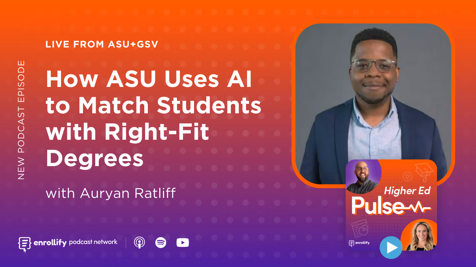 Live from ASU-GSV: How ASU Uses AI to Match Students with Right-Fit Degrees