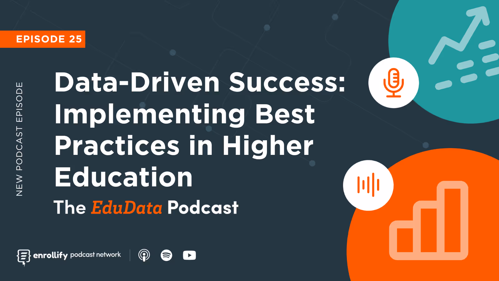Episode 25: Data-Driven Success: Implementing Best Practices in Higher Education