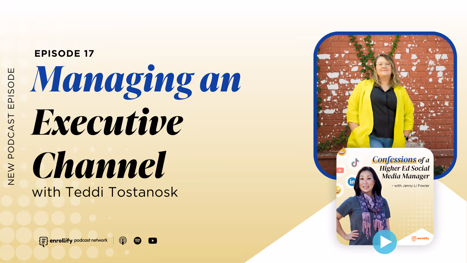 Ep. 17: Managing an Executive Channel