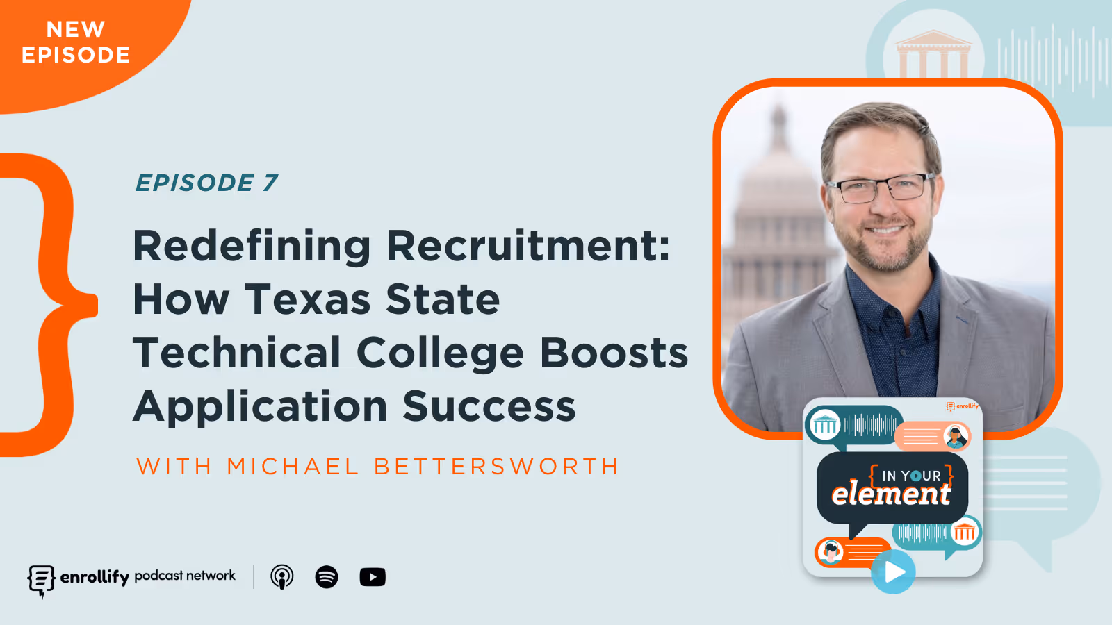 Episode 7: Redefining Recruitment: How Texas State Technical College Boosts Application Success