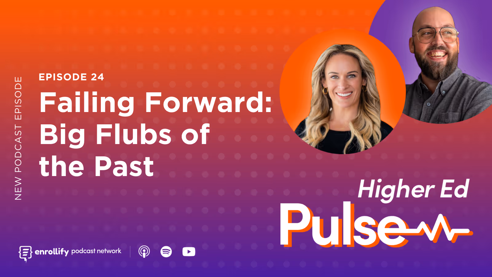 Episode 24: Failing Forward: Big Flubs of the Past