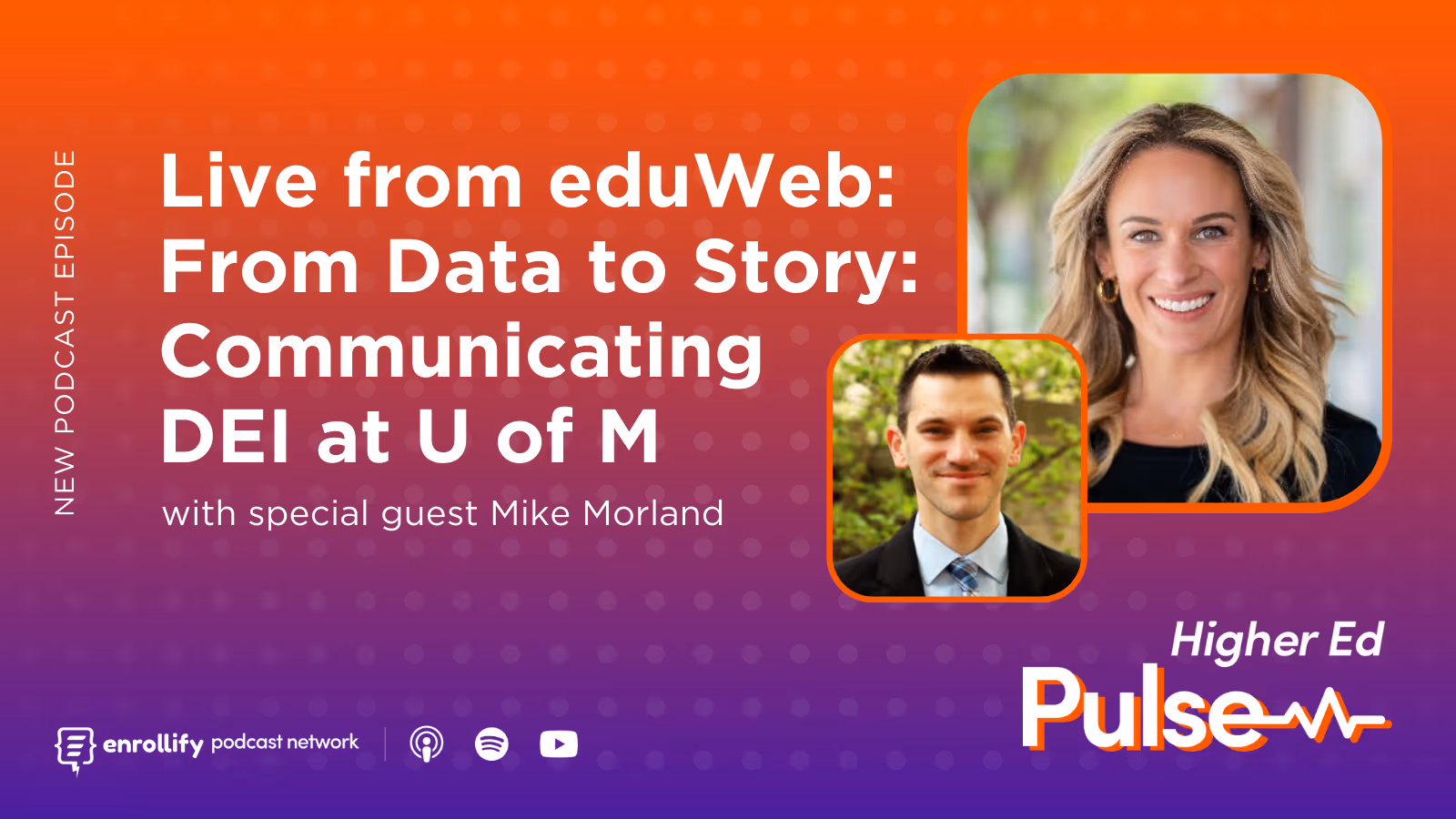Live from eduWeb: From Data to Story: Communicating DEI at U of M