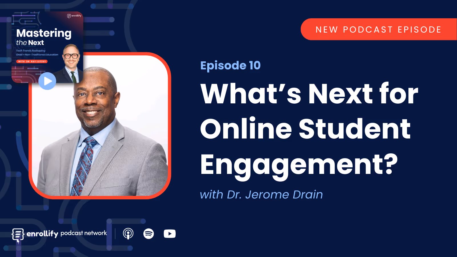 Episode #10: What’s Next for Online Student Engagement?