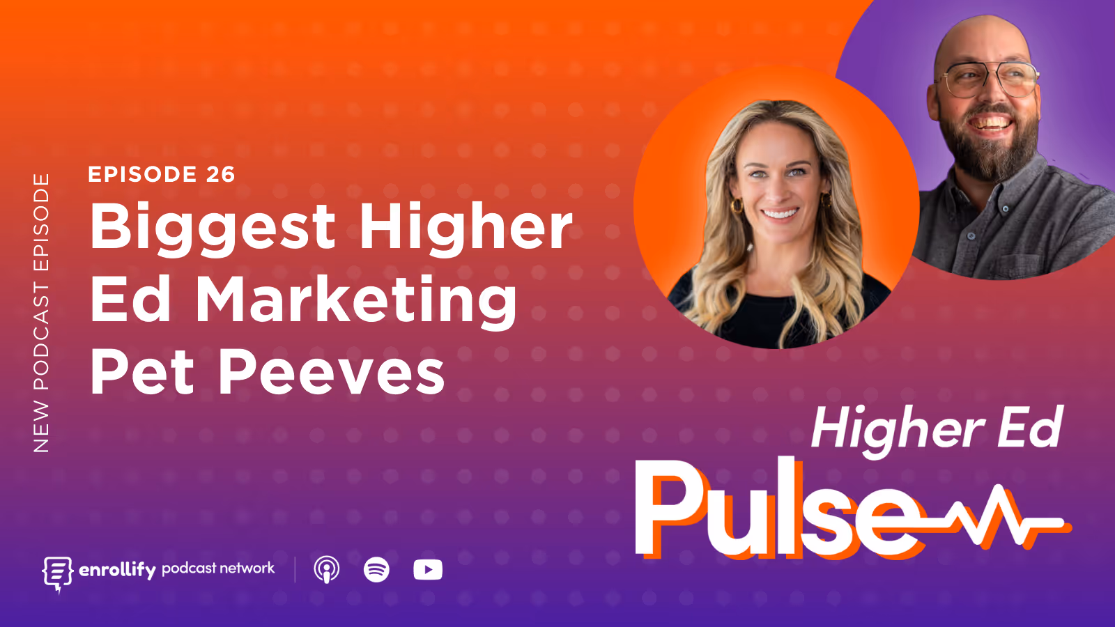 Episode 26: Biggest Higher Ed Marketing Pet Peeves