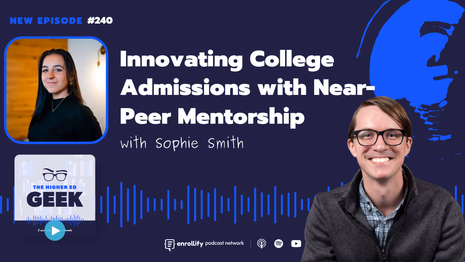Episode #240: Innovating College Admissions with Near-Peer Mentorship