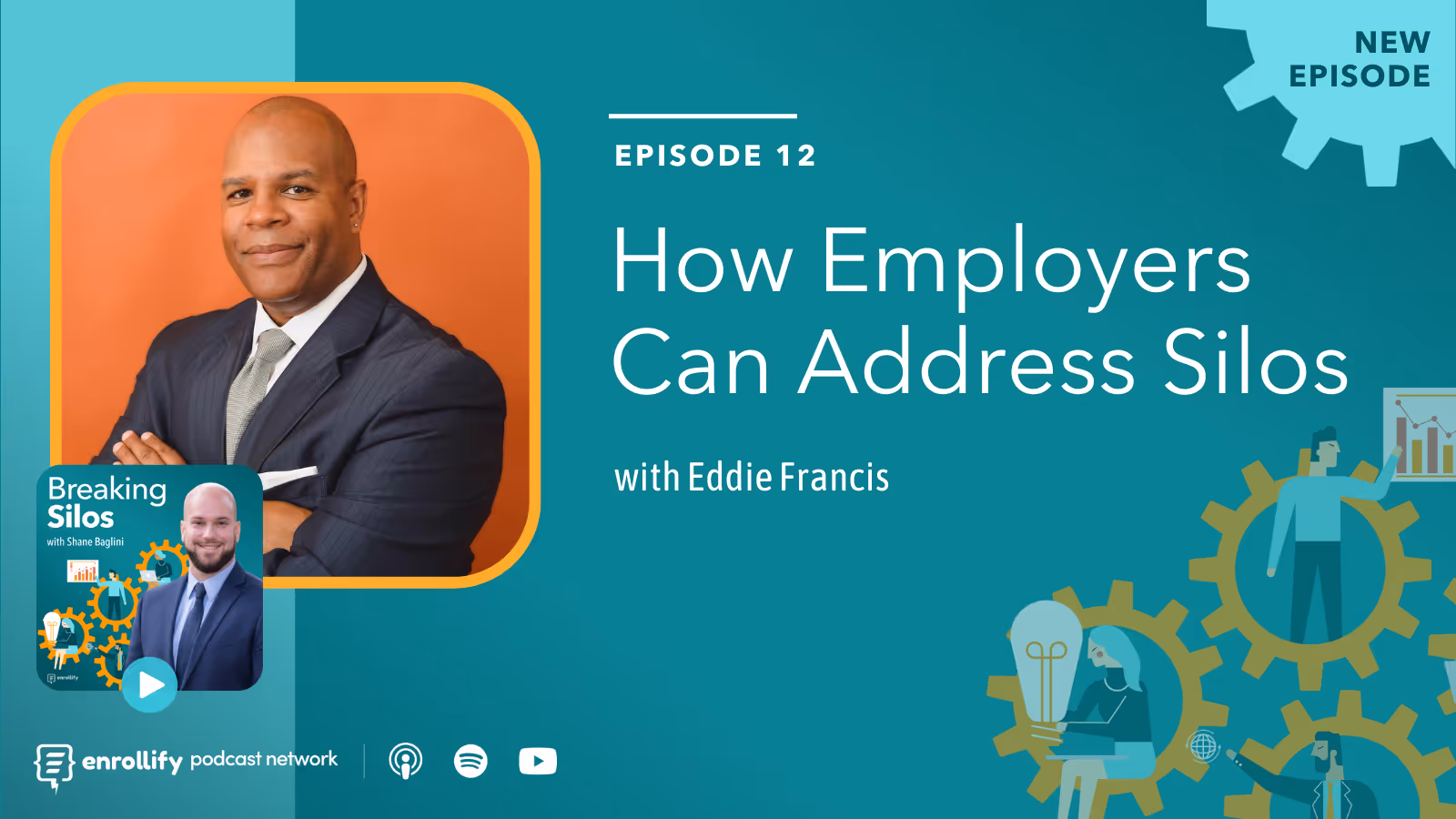 Ep. 12: How Employers Can Address Silos