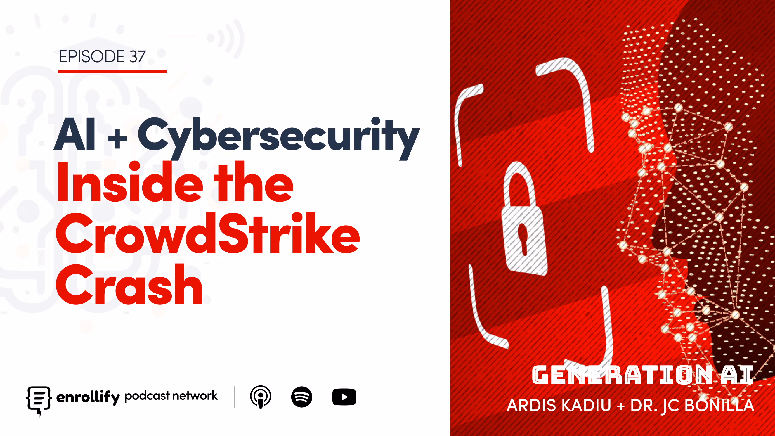 Episode 37: AI in Cybersecurity: Inside the CrowdStrike Crash