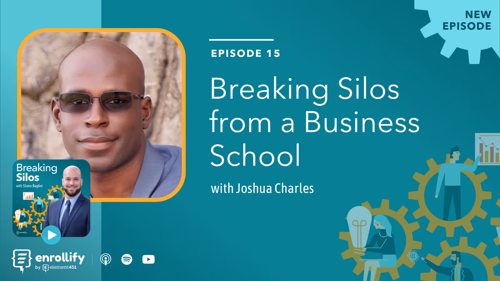 Ep. 15: Breaking Silos from a Business School