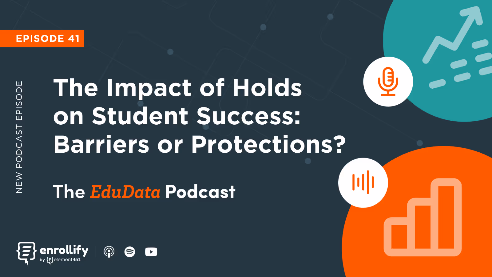 Episode 41: The Impact of Holds on Student Success: Barriers or Protections?