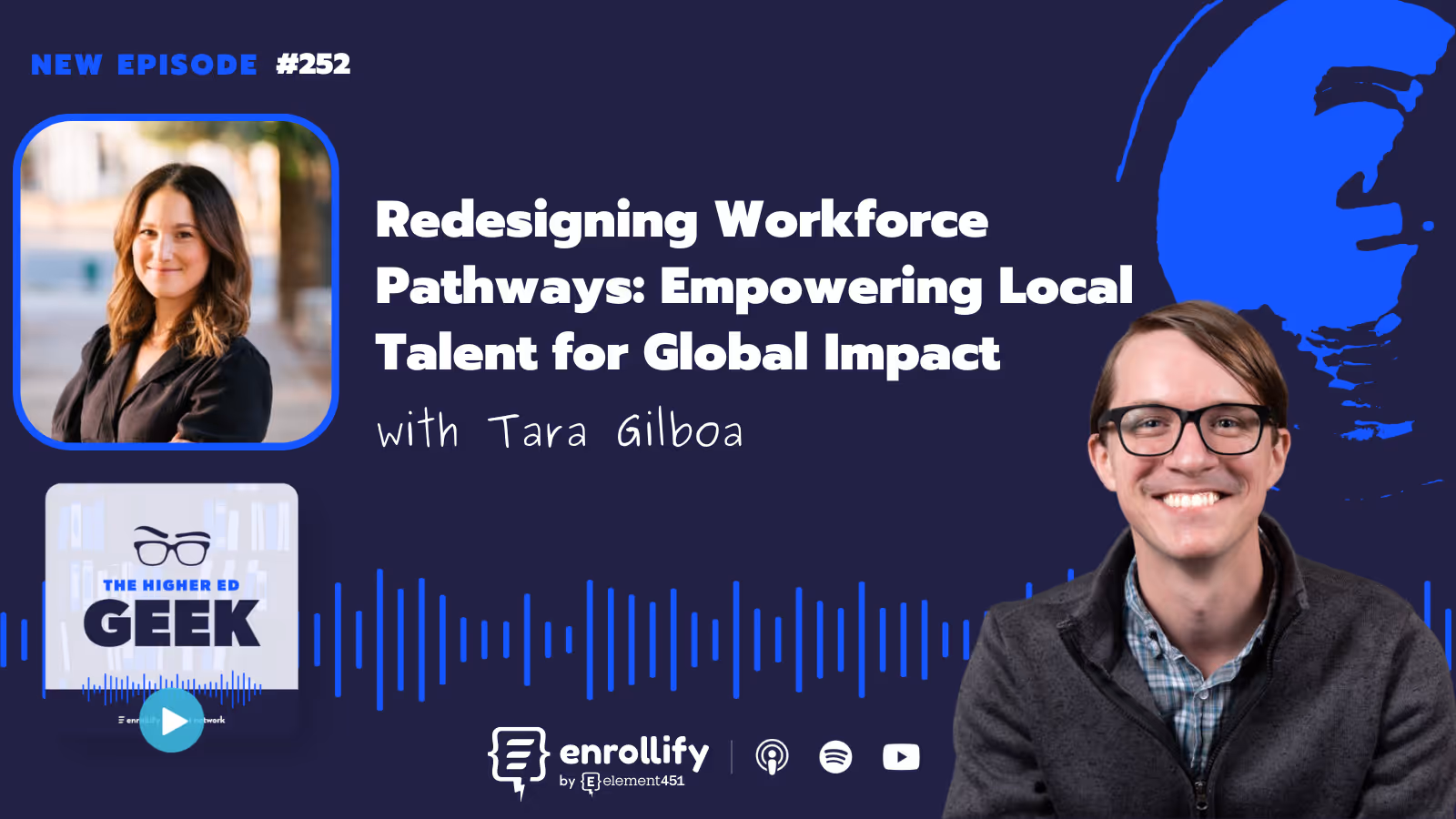 Episode #252: Redesigning Workforce Pathways: Empowering Local Talent for Global Impact