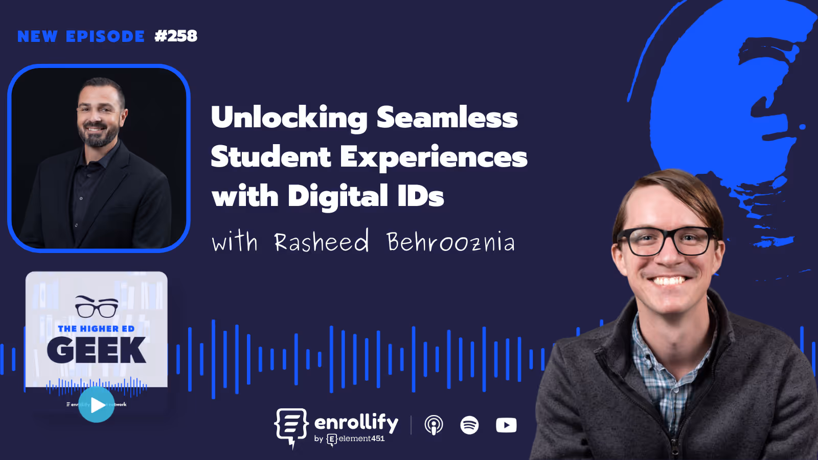 Episode #258: Unlocking Seamless Student Experiences with Digital IDs