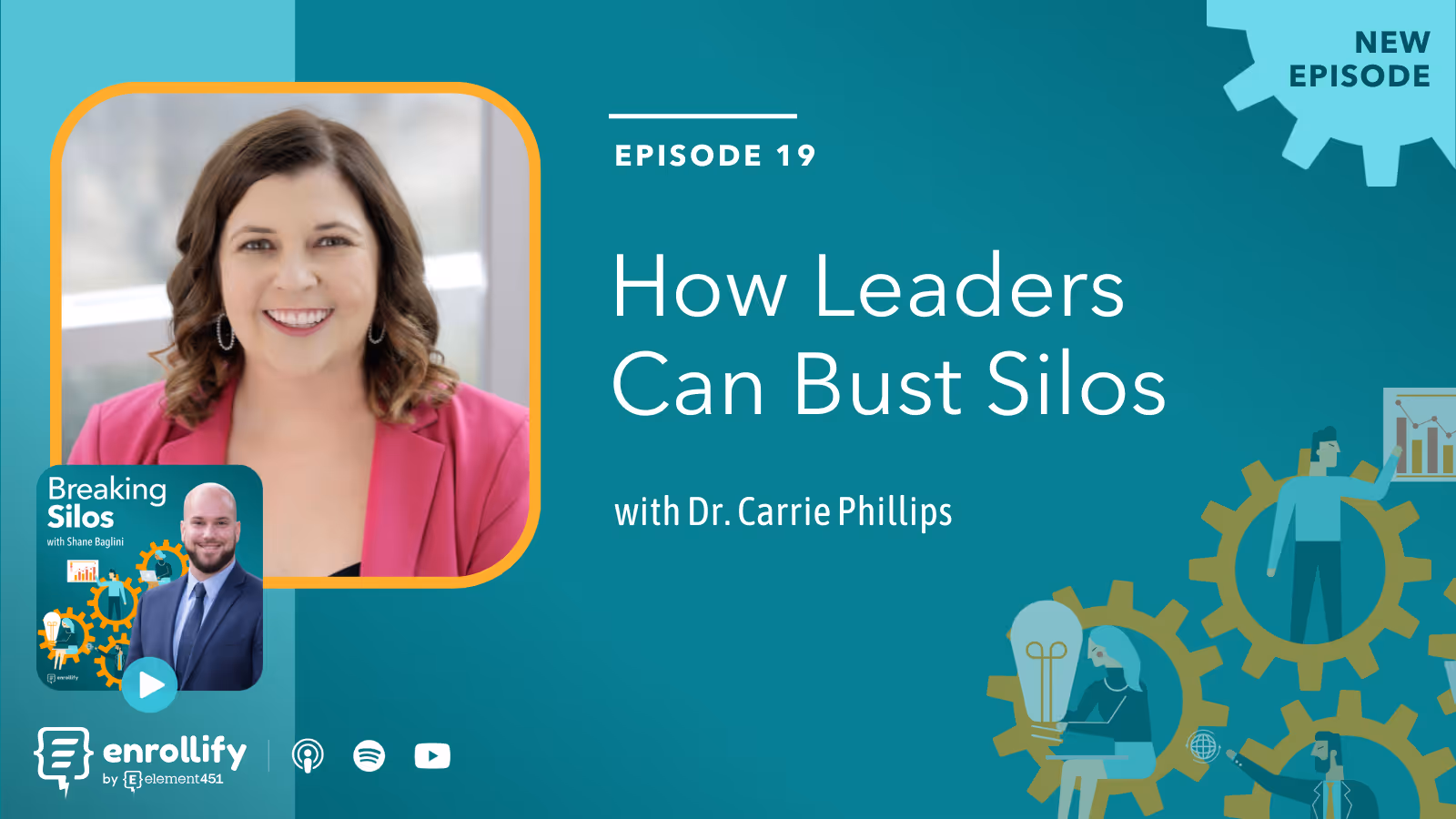 Ep. 19: How Leaders Can Bust Silos with Carrie Phillips