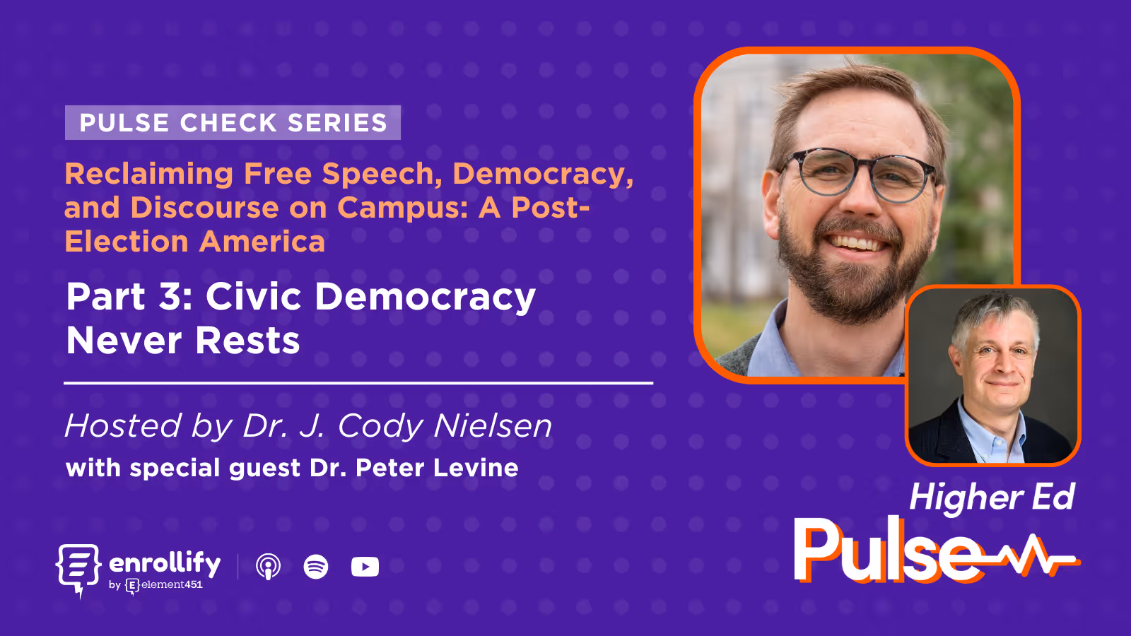 Pulse Check: Reclaiming Free Speech, Democracy, and Discourse on Campus — Pt. 3