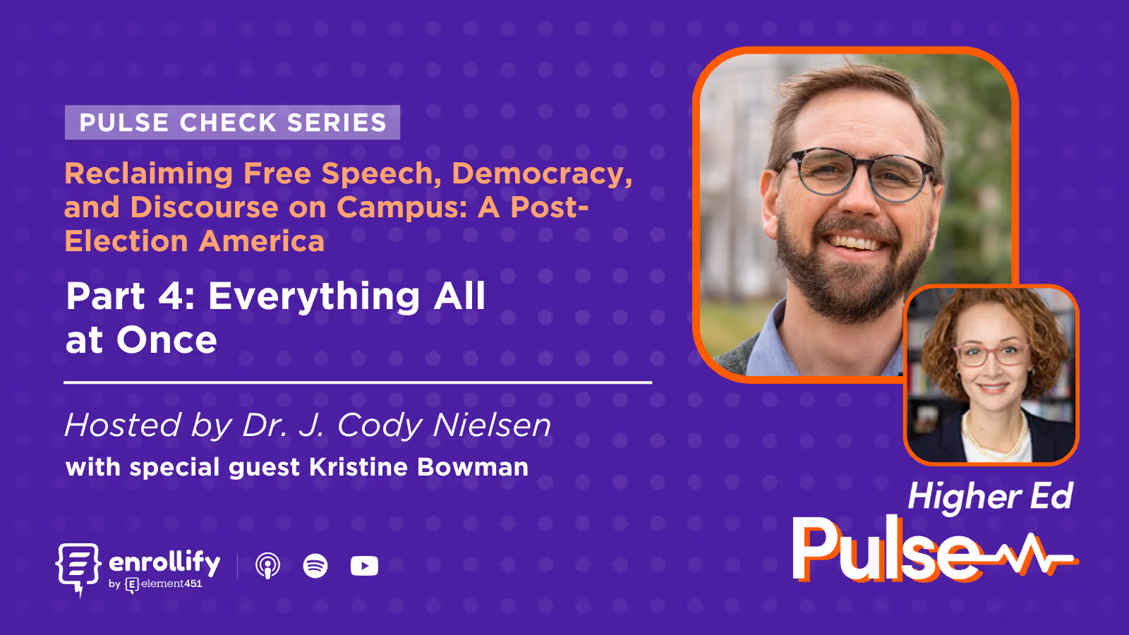 Pulse Check: Reclaiming Free Speech, Democracy, and Discourse on Campus — Pt. 4