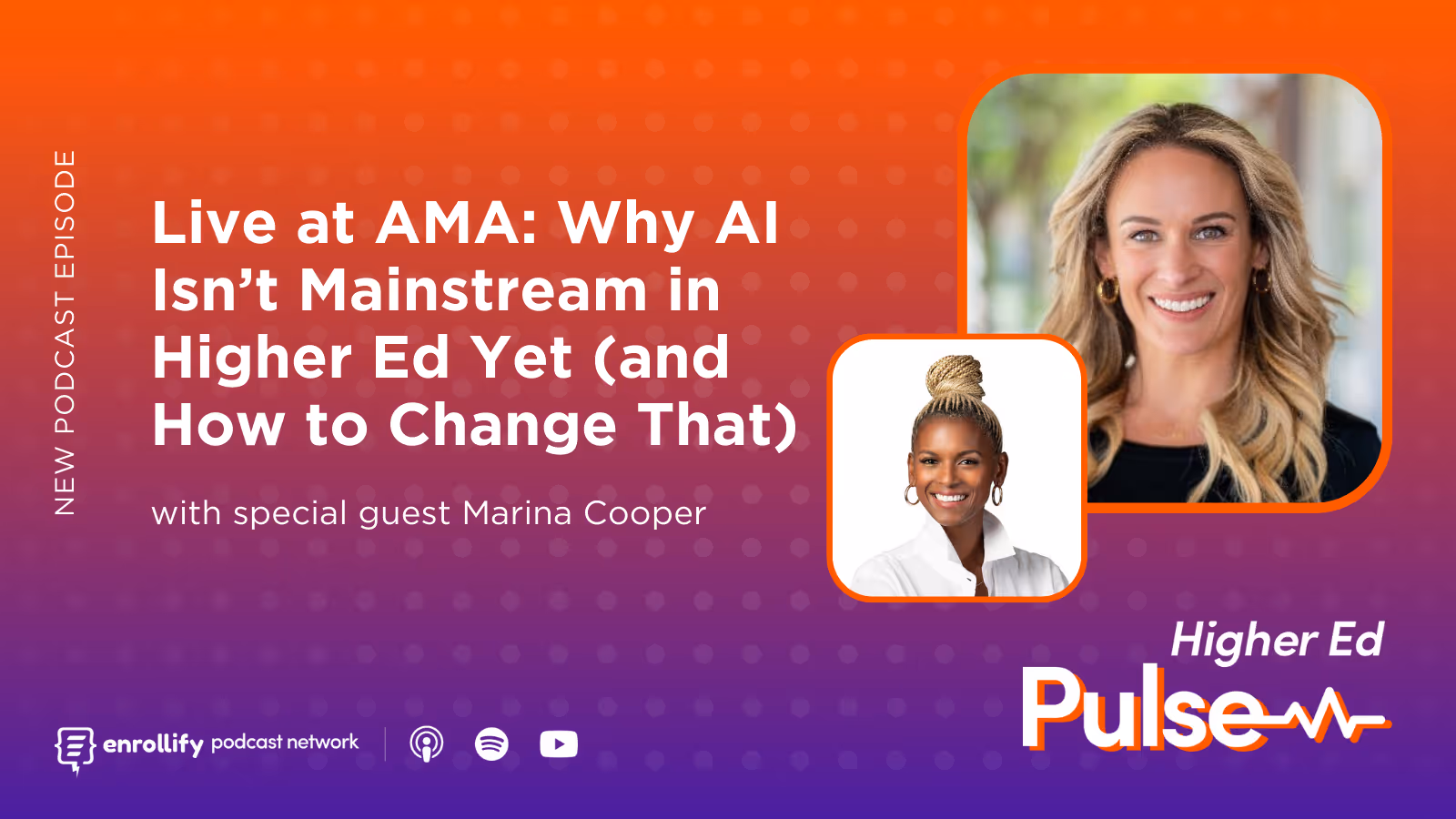 Live at AMA: Why AI Isn’t Mainstream in Higher Ed Yet (and How to Change That)