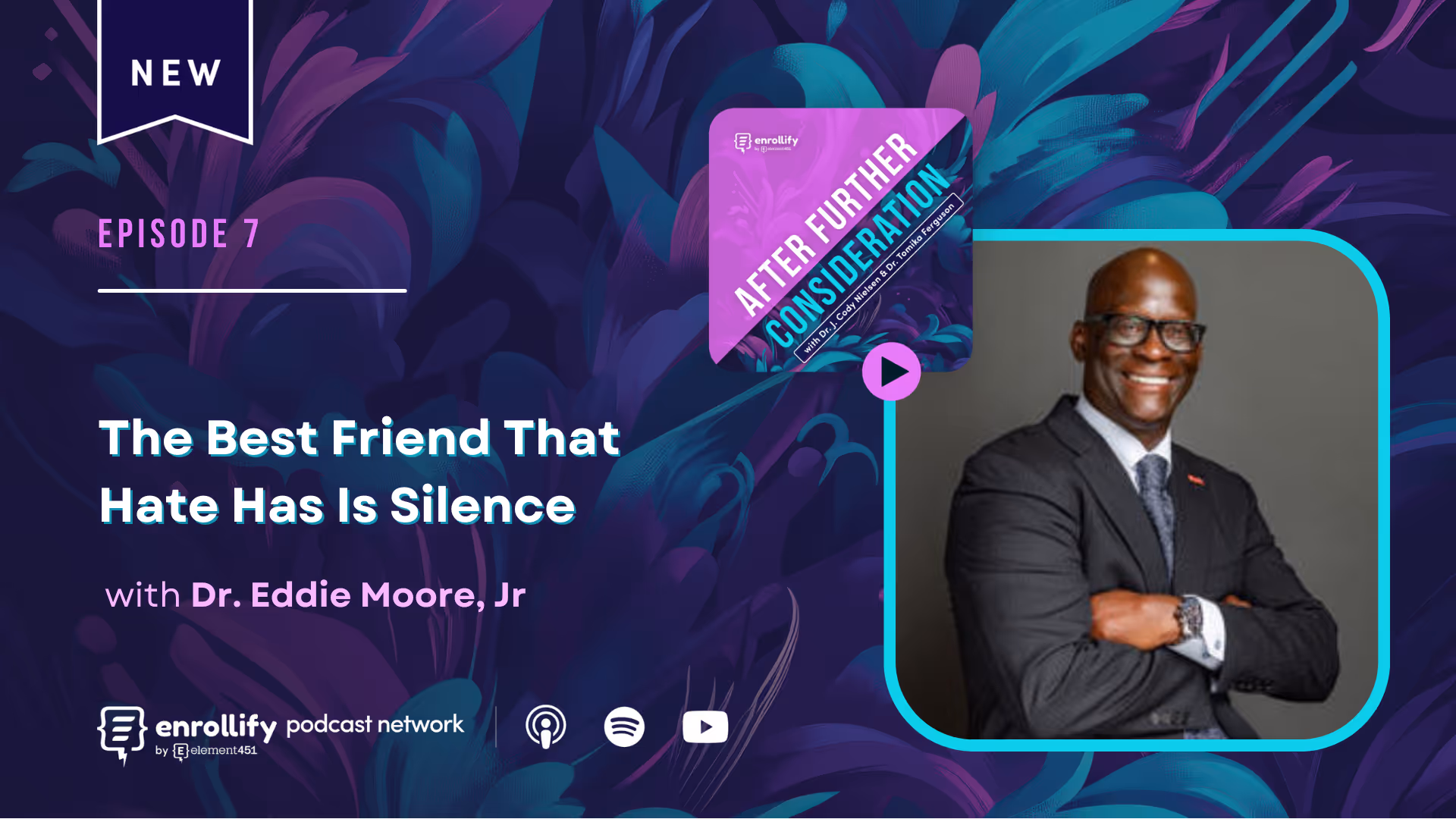 Episode #7: The Best Friend that Hate has is Silence