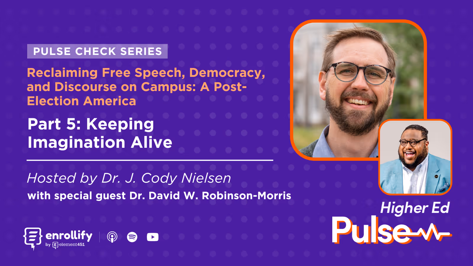 Pulse Check: Reclaiming Free Speech, Democracy, and Discourse on Campus — Pt. 5
