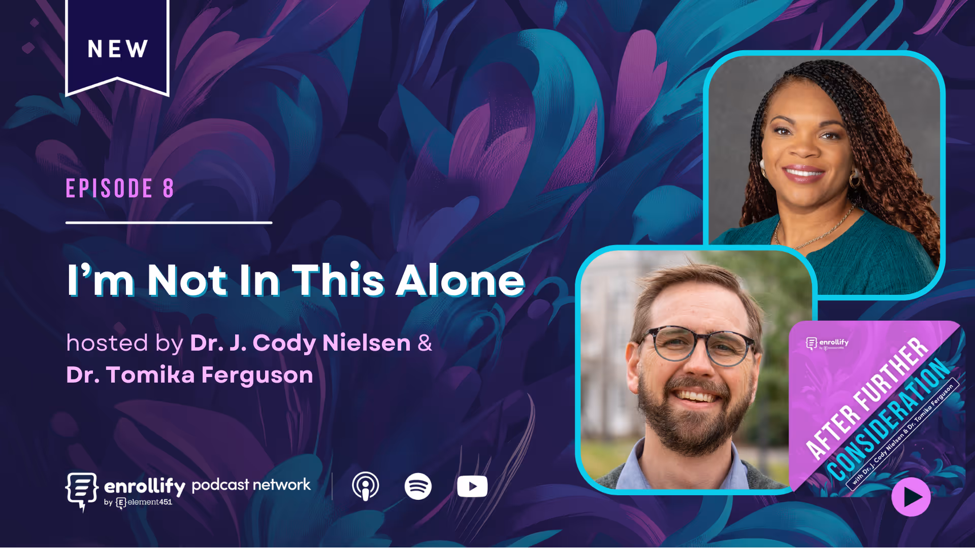 Episode #8: I’m Not In This Alone