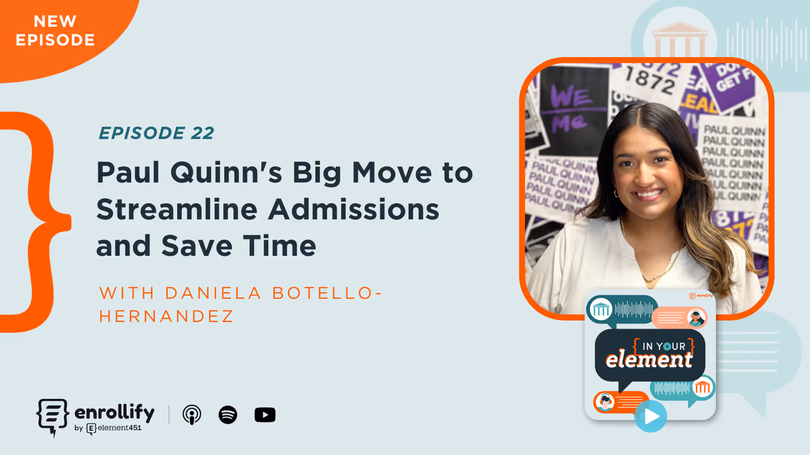 Episode 22: Paul Quinn's Big Move to Streamline Admissions and Save Time