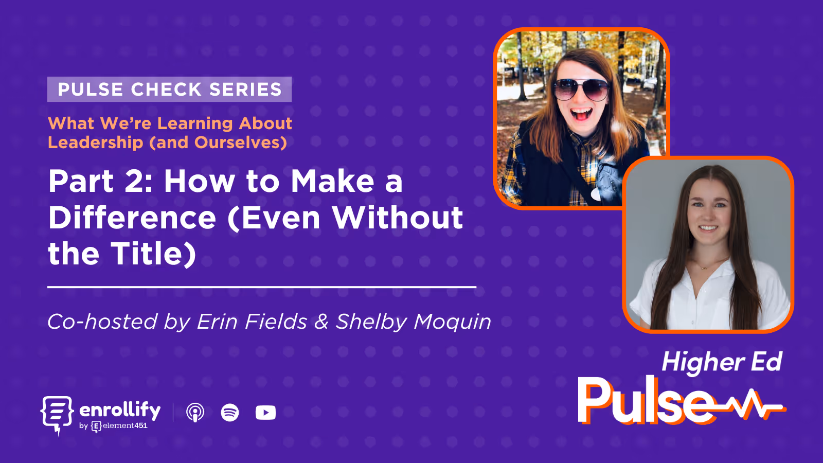 Pulse Check: What We’re Learning About Leadership (and Ourselves) — Pt. 2