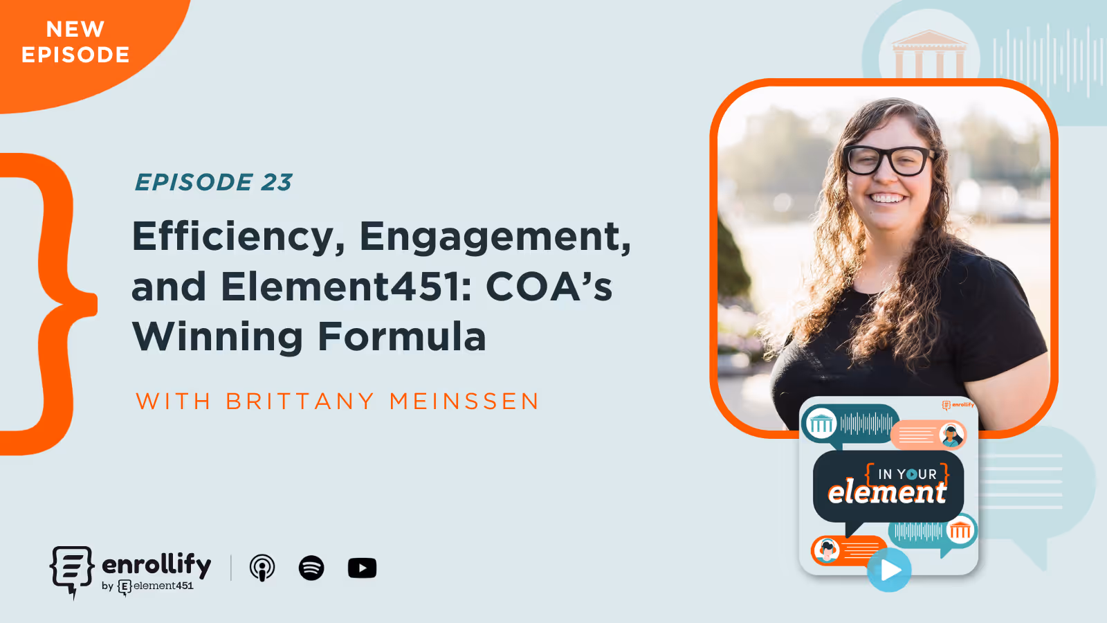 Episode 23: Efficiency, Engagement, and Element451: COA’s Winning Formula