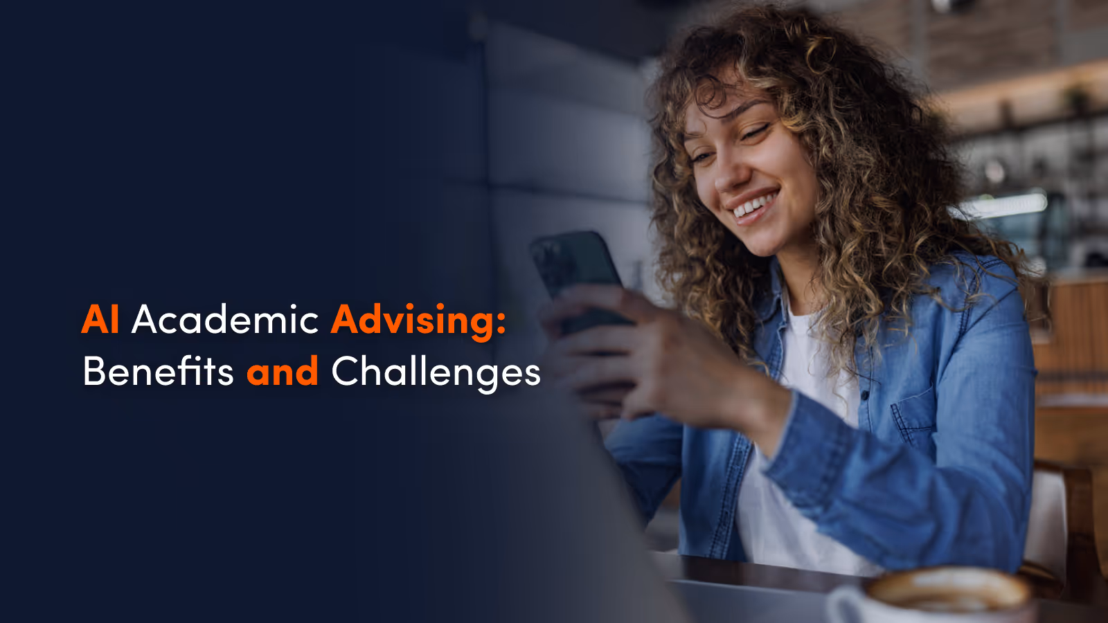 AI Academic Advising: Benefits and Challenges