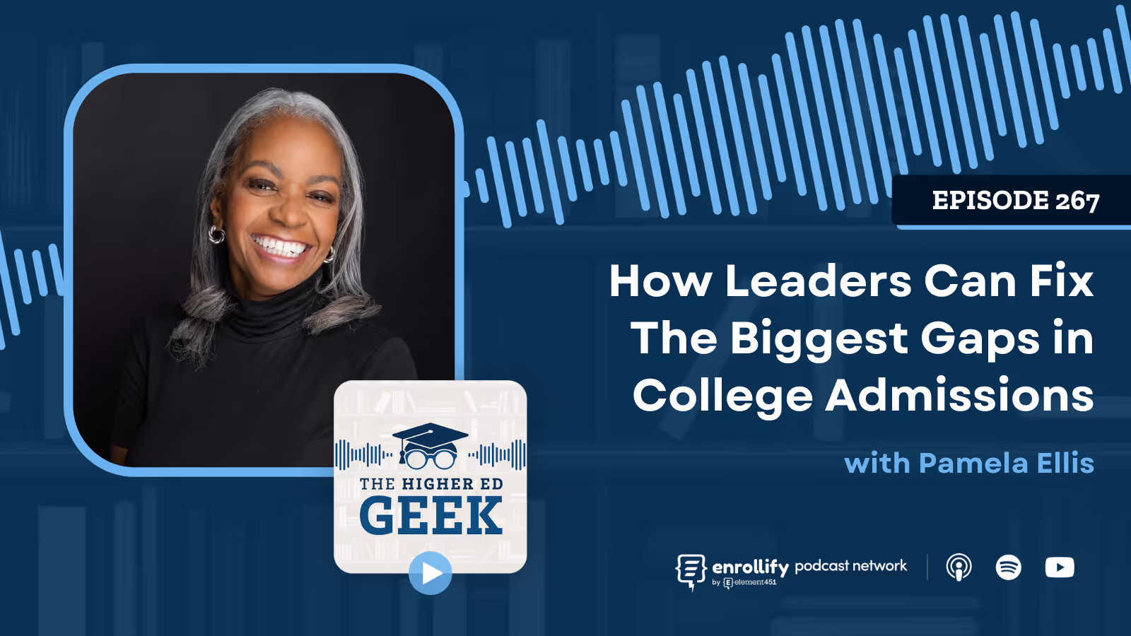 Episode #267: How Leaders Can Fix The Biggest Gaps in College Admissions