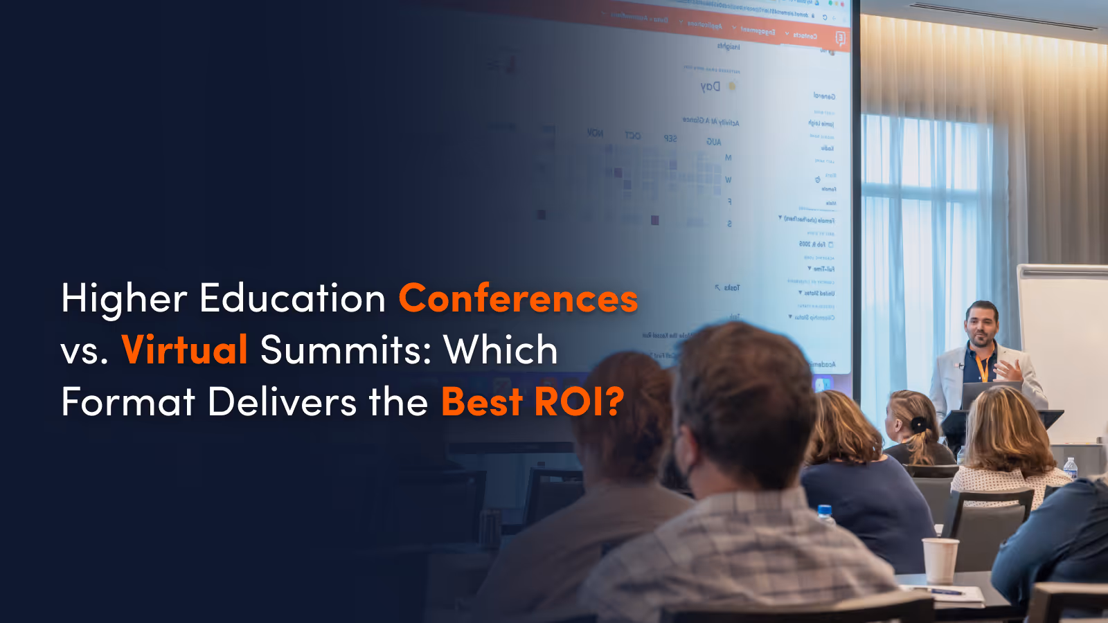 Higher Education Conferences vs. Virtual Summits: Which Format Delivers the Best ROI?