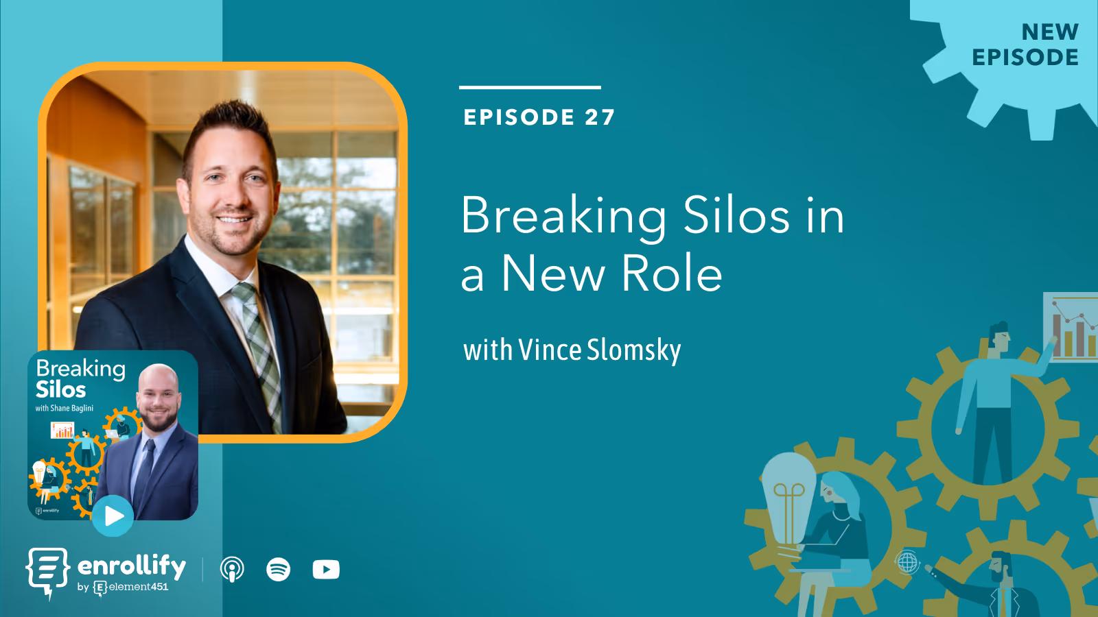 Ep. 27: Breaking Silos in a New Role