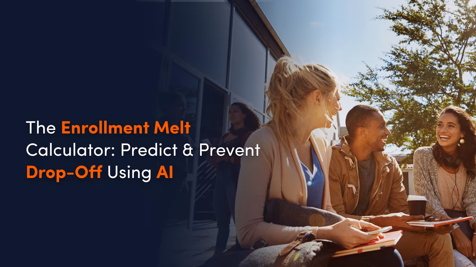 The Enrollment Melt Calculator: Predict & Prevent Drop-Off Using AI