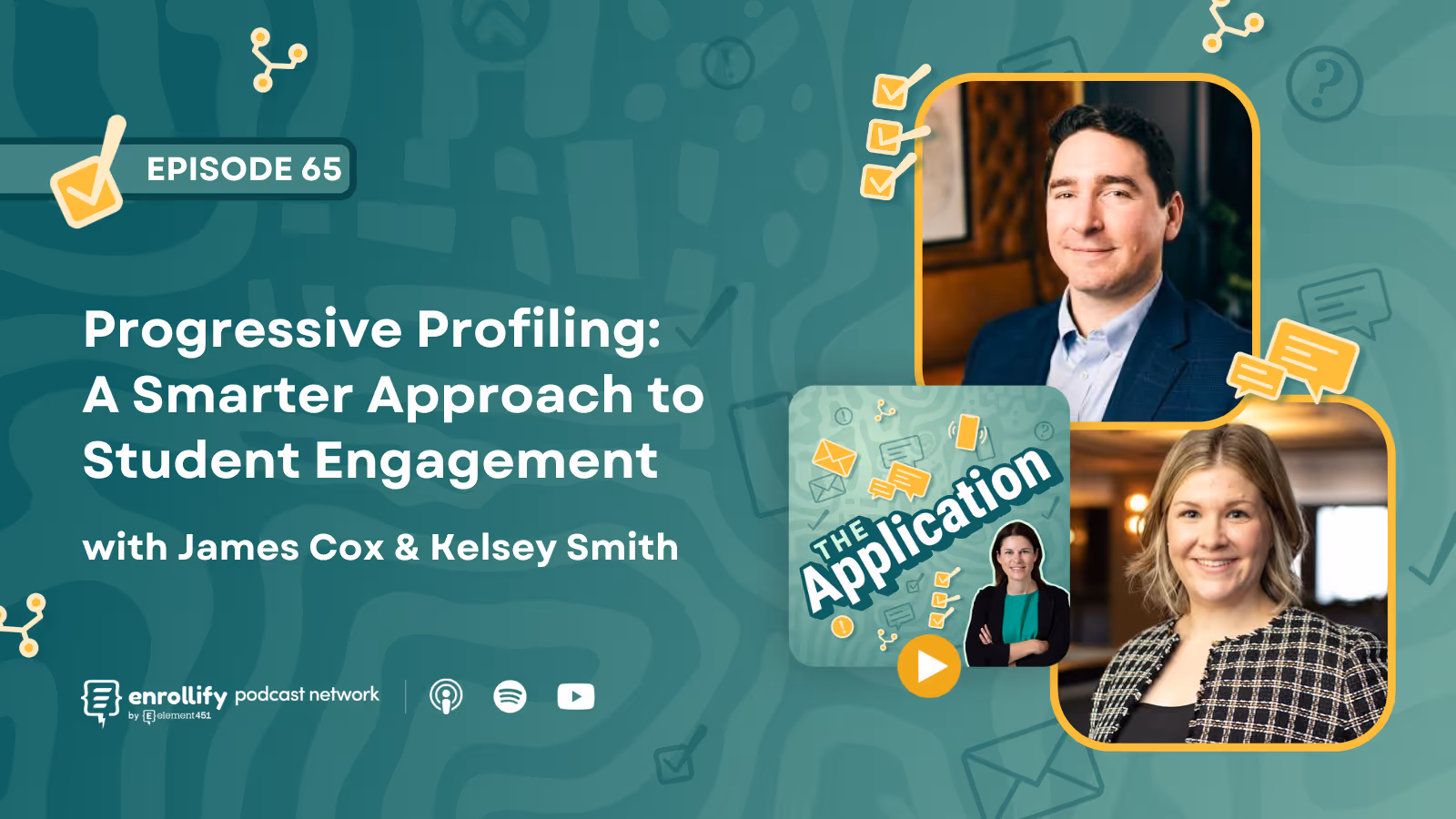 Episode 65: Progressive Profiling: A Smarter Approach to Student Engagement