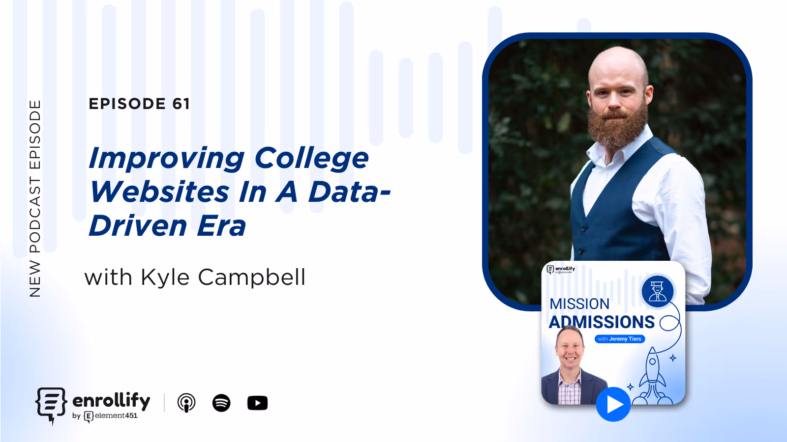 Ep. 61: Improving College Websites In A Data-Driven Era