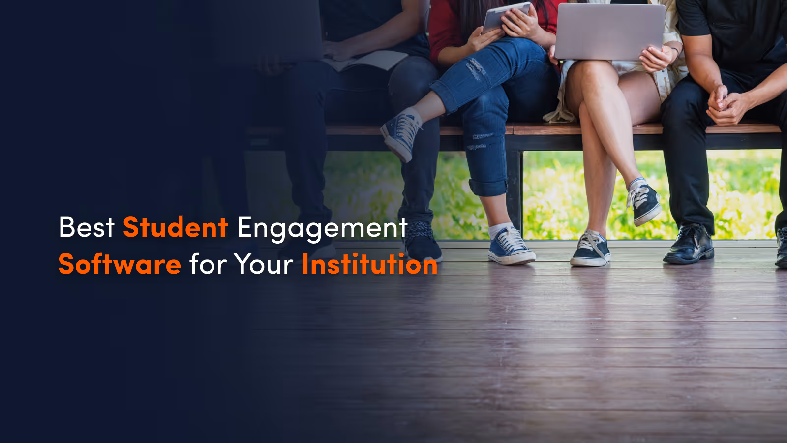Best Student Engagement Software for Your Institution