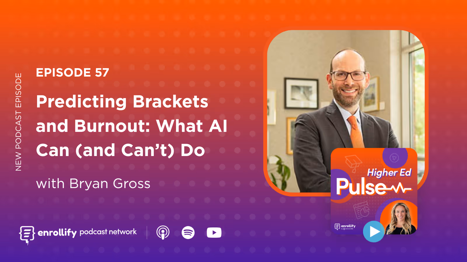 Episode 57: Predicting Brackets and Burnout: What AI Can (and Can’t) Do