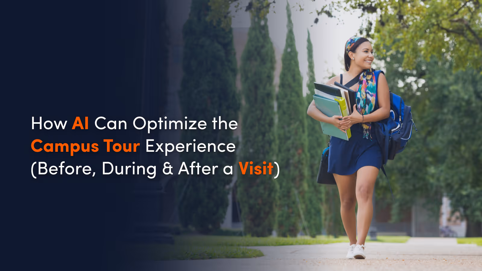 How AI Can Optimize the Campus Tour Experience (Before, During & After a Visit)