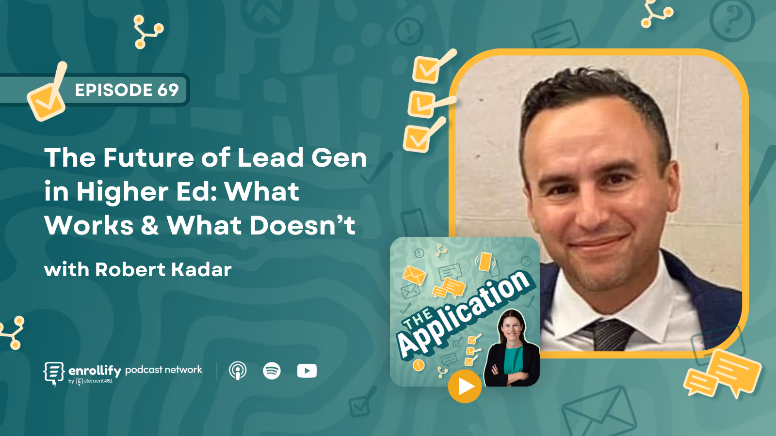 Episode 69: The Future of Lead Gen in Higher Ed: What Works & What Doesn’t