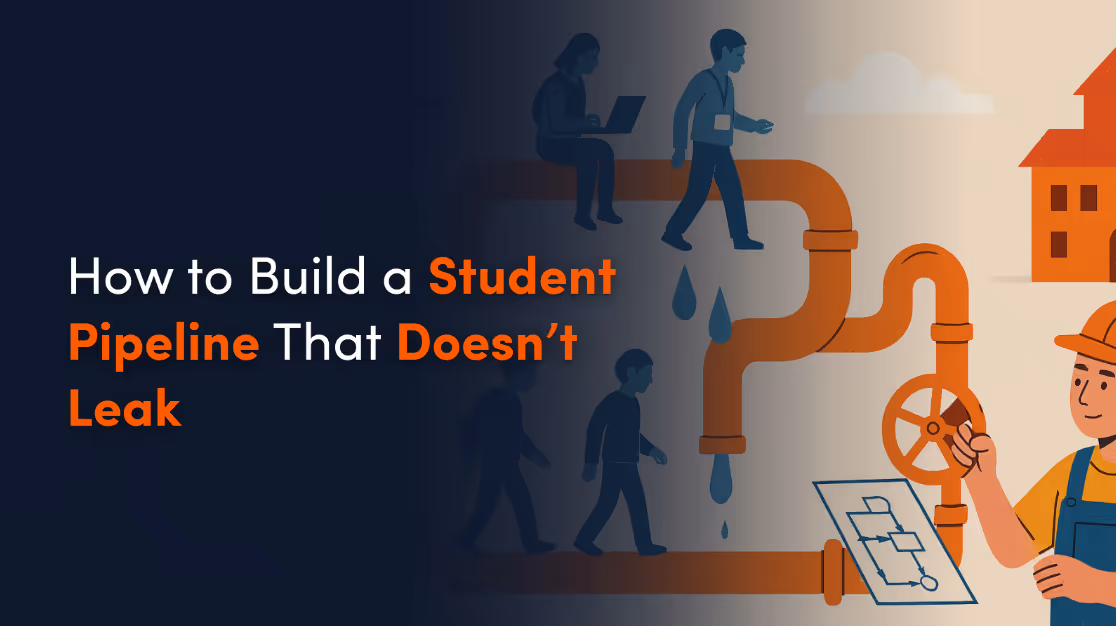 How to Build a Student Pipeline That Doesn’t Leak
