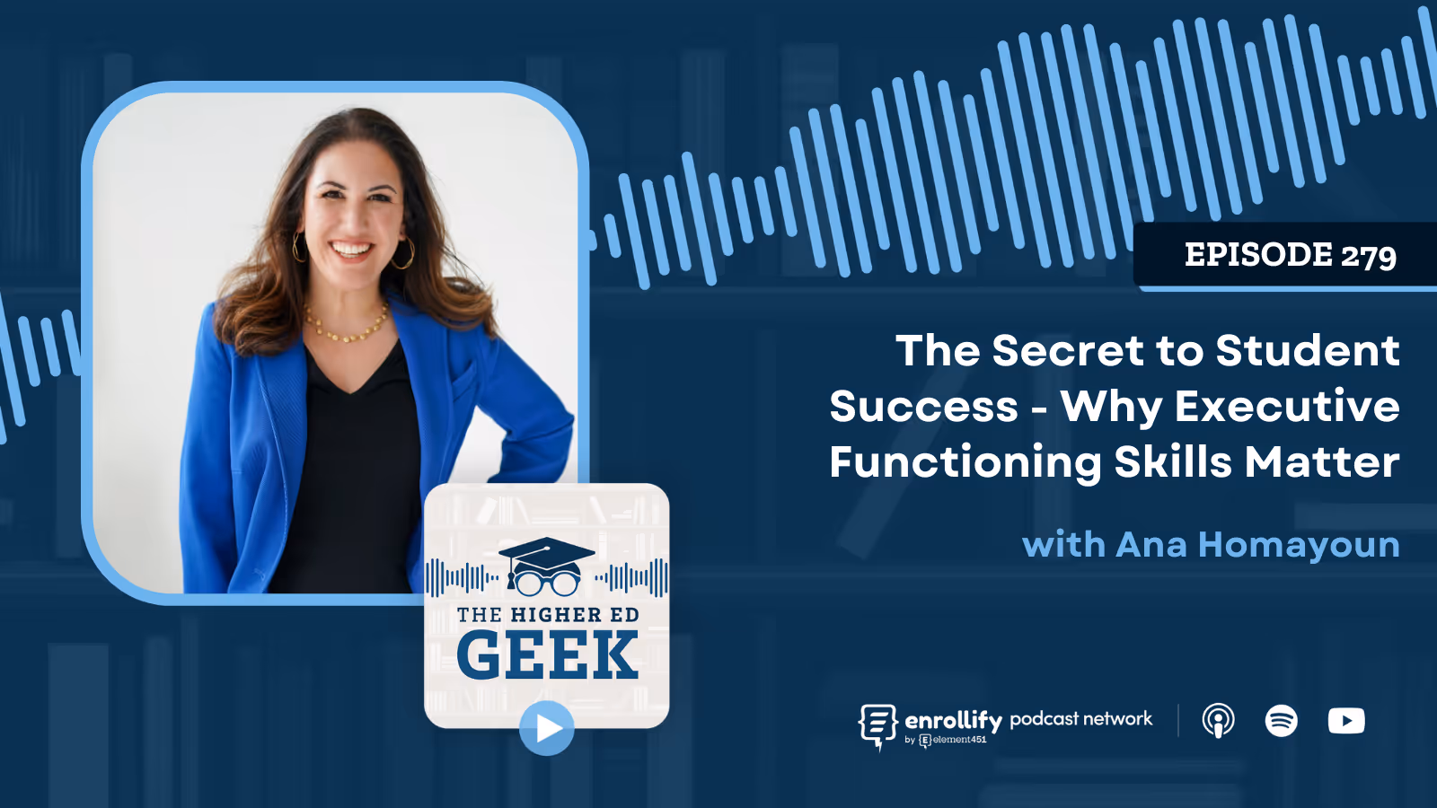 Episode #279: The Secret to Student Success - Why Executive Functioning Skills Matter