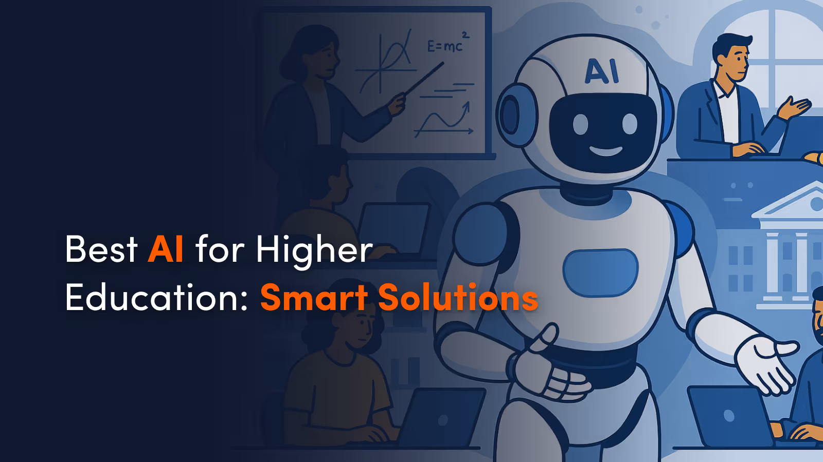 Best AI for Higher Education: Smart Solutions